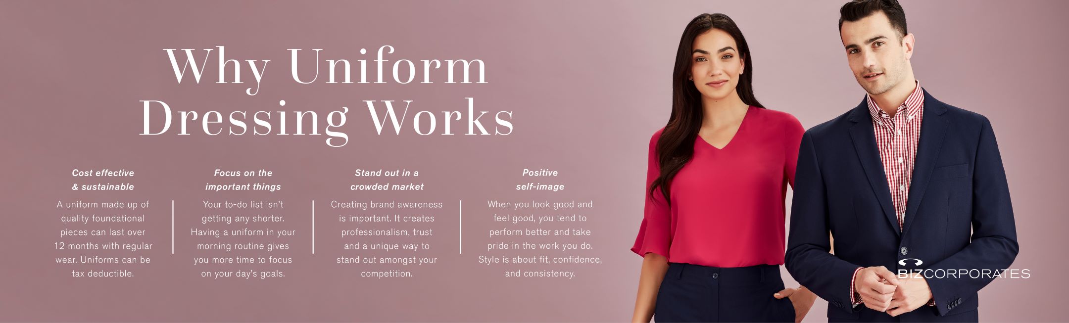 Biz Corporates Why Uniform Dressing Works Web Banner